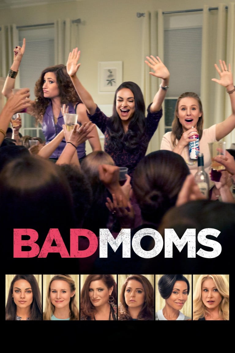 Poster for the filmen "Bad Moms"