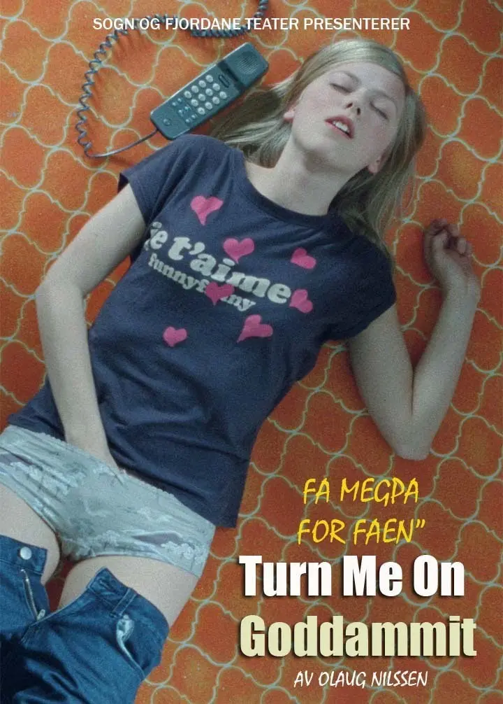 Poster for the filmen "Få meg på, for faen"