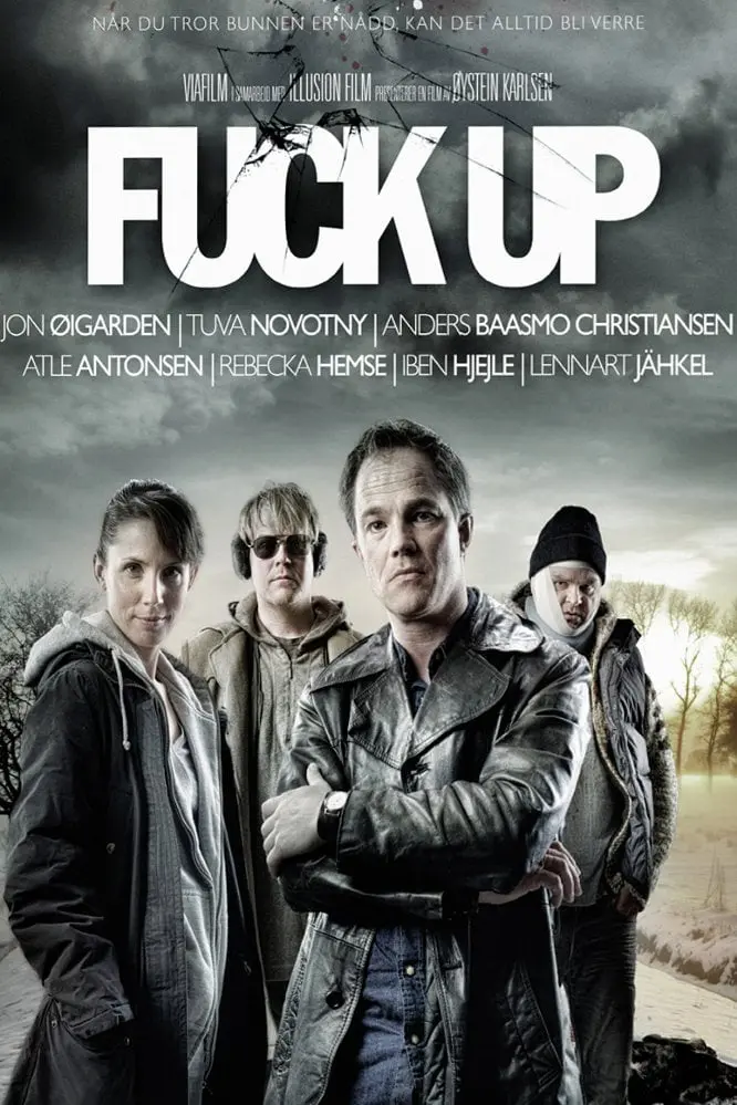 Poster for the filmen "Fuck Up"