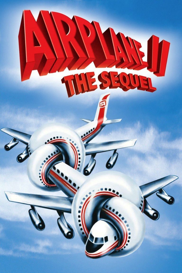Poster for the filmen "Airplane II: The Sequel"
